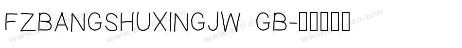 FZBANGSHUXINGJW GB字体转换